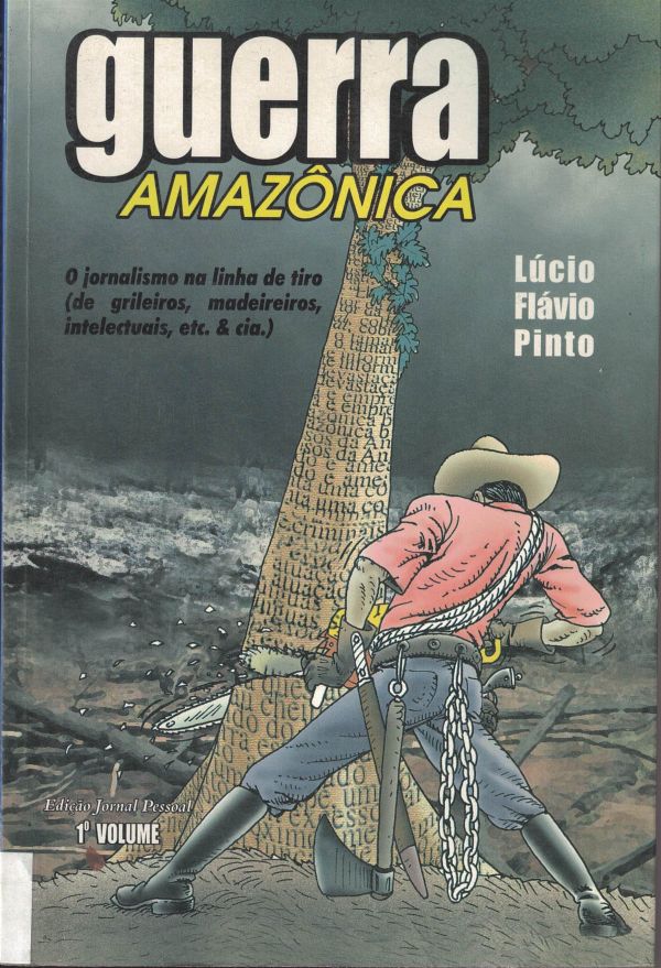 Guerra Amazônica - 1º vol.